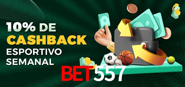 10% de bônus de cashback na Bet557